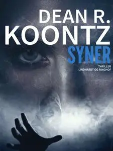 «Syner» by Dean R. Koontz