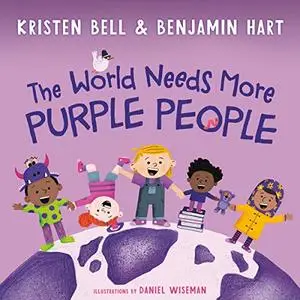 The World Needs More Purple People [Audiobook]