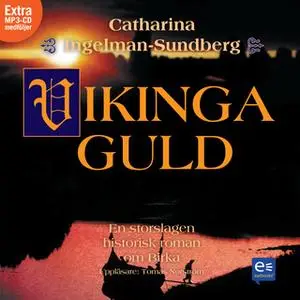 «Vikingaguld» by Catharina Ingelman-Sundberg