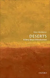 Deserts: A Very Short Introduction