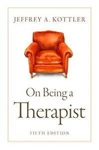 On Being a Therapist, 5th Edition (Repost)