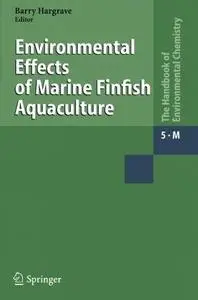 Environmental Effects of Marine Finfish Aquaculture