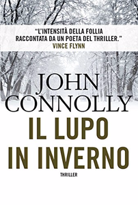 John Connolly - Il lupo in inverno (repost)