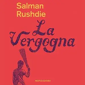 «La vergogna» by Salman Rushdie