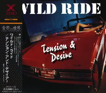 Wild Ride - Tension & Desire (1993) [Japanese Ed.]