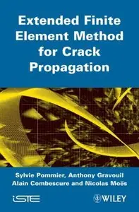 Extended Finite Element Method for Crack Propagation (repost)