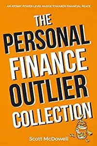 The personal finance outlier collection : An atomic power level nudge towards financial peace