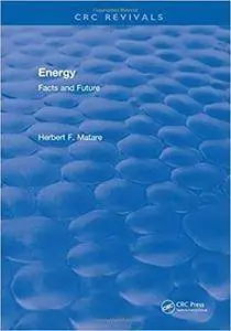 Energy: Facts and Future