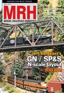 Model Railroad Hobbyist Magazine - May 2015