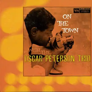 Oscar Peterson Trio - On the Town (1958)