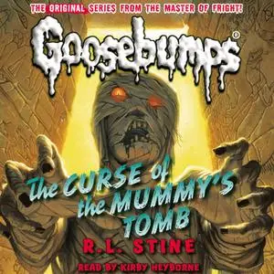 «The Curse of the Mummy's Tomb» by R.L. Stine
