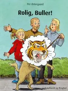 «Rolig, Buller!» by Per Østergaard