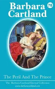 «The Peril and the Prince» by Barbara Cartland