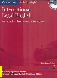 International Legal English: A Course for Classroom or Self-Study Use (Repost)