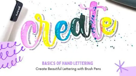 Basics of Hand Lettering: Create Beautiful Lettering with Brush Pens