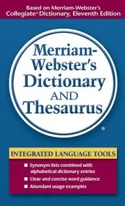 Merriam-Webster's Dictionary and Thesaurus (Repost)