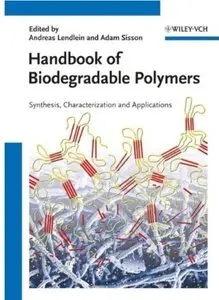 Handbook of Biodegradable Polymers: Isolation, Synthesis, Characterization and Applications [Repost]