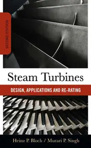 Steam Turbines: Design, Application, and Re-Rating (Repost)