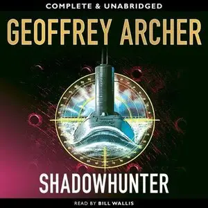 Geoffrey Archer - Shadowhunter [Audiobook]
