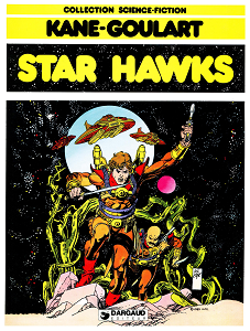 Star Hawks - Tome 1