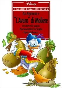 I Classici della Letteratura Disney - Volume 30 - Zio Paperone e L'Avaro di Moliere