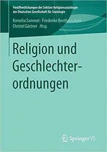 Religion und Geschlechterordnungen