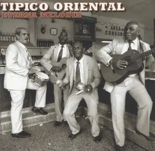 Tipico Oriental - Eterna Melodia (2006)