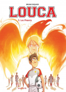 Louca - Tome 5 - Les Phoenix (2017)