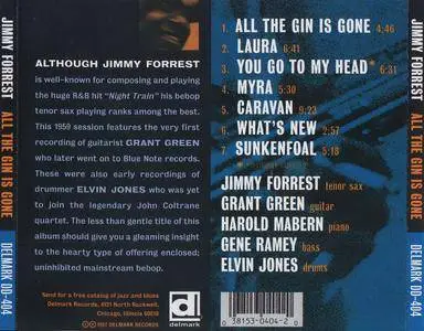 Jimmy Forrest - All The Gin Is Gone (1959) {Delmark DD-404 rel 1997}