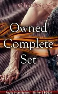 «Owned Complete Set» by Marilyn Fae