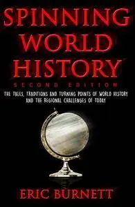Spinning World History, 2nd Edition