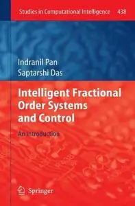 Intelligent Fractional Order Systems and Control: An Introduction (Repost)