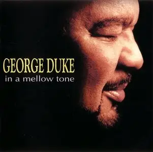 George Duke - In A Mellow Tone (2006) {BPM}