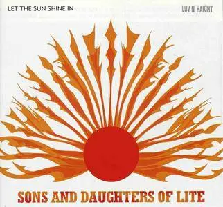 Sons & Daughters Of Lite - Let The Sun Shine In (1978) {1999 Luv N' Haight CD}