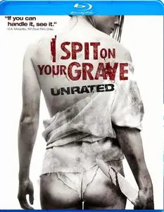 I Spit on Your Grave (2010) [w/Commentary] [Unrated]