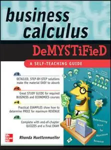 Business Calculus Demystified (Repost)