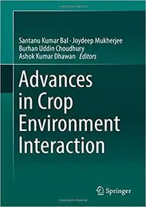 Advances in Crop Environment Interaction