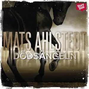 «Dödsängeln» by Mats Ahlstedt