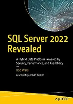 SQL Server 2022 Revealed