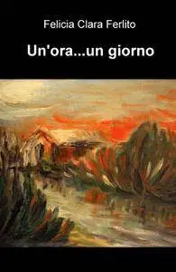 Un’ora…un giorno