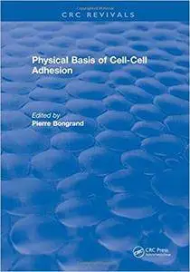 Physical Basis of Cell-cell Adhesion