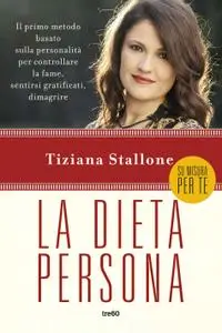 Tiziana Stallone - La dieta persona