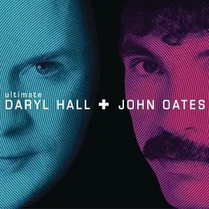 Daryl Hall & John Oates - Ultimate (2004) (2xCD)