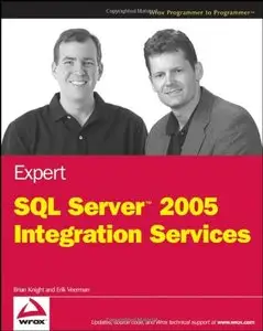 Expert SQL Server 2005 Integration Services by Brian Knight [Repost]