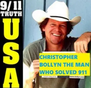 Christopher Bollyn: The Man Who Solved 9/11 (2017)