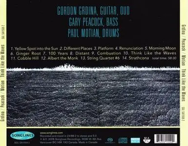 Gordon Grdina, Gary Peacock, Paul Motian - Think Like The Waves (2006) {Songlines}