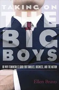 «Taking On the Big Boys» by Ellen Bravo