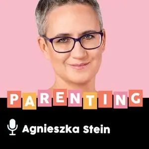 «Podcast - #20 Podcast rodzicielski: Granie w gry» by Agnieszka Stein