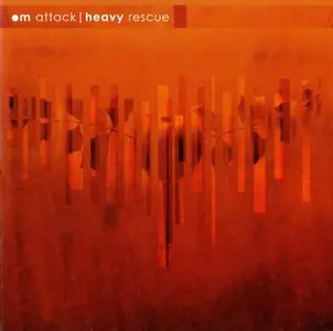 Om Attack - Heavy Rescue (2000)