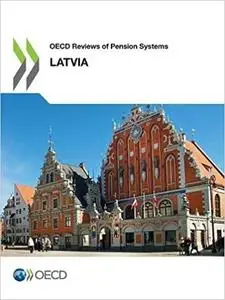 OECD Reviews of Pension Systems: Latvia